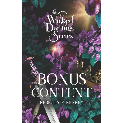 Wicked Darlings Bonus Content: Bonus Chapters from the Series - Paperback