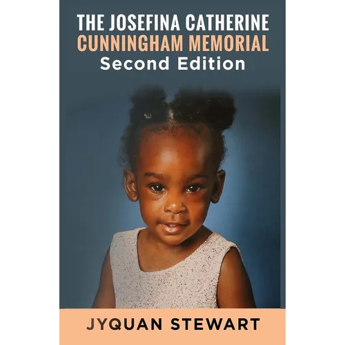 The Josefina Catherine Cunningham Memorial Second Edition - Paperback