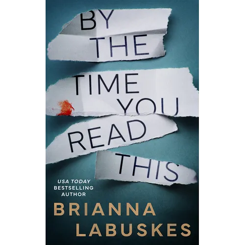By the Time You Read This - Paperback