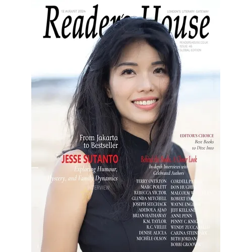 Reader's House Magazine - Jesse Sutanto: Interview with Terry Overton; Marc Polett; Rebecca Victor;Glenda Mitchell; Joseph Seechack;Adebola Ajao; Bria - Paperback