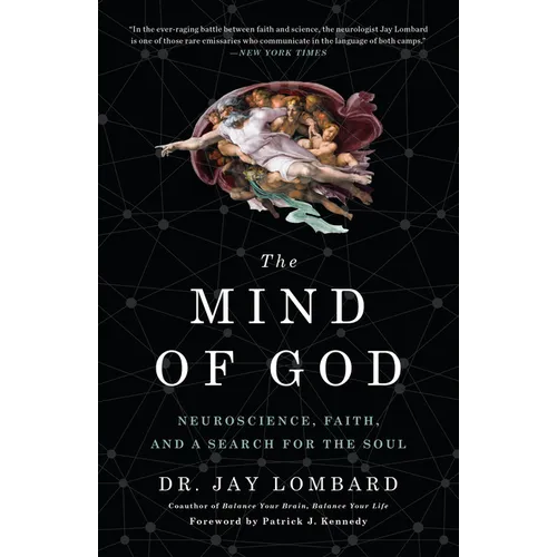 The Mind of God: Neuroscience, Faith, and a Search for the Soul - Paperback