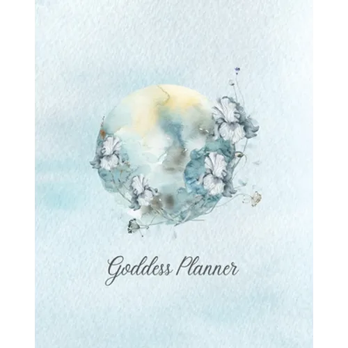 Goddess Planner - Undated Weekly, Monthly 8"x 10" with Moon Journal, To-Do Lists, Self-Care and Habit Tracker - Paperback