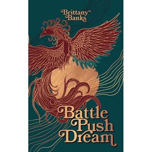 Battle Push Dream - Paperback