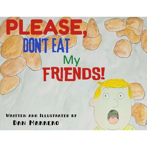 Please, Don't Eat My Friends - Paperback