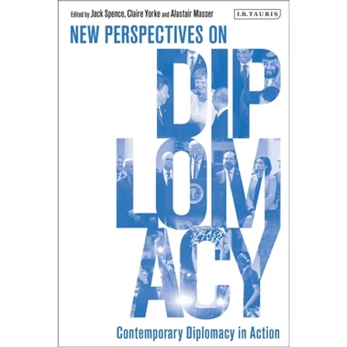 Contemporary Diplomacy in Action: New Perspectives on Diplomacy - Hardcover