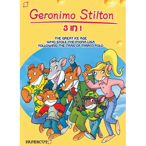 Geronimo Stilton 3-In-1 #2: Following the Trail of Marco Polo, the Great Ice Age, and Who Stole the Mona Lisa - Paperback
