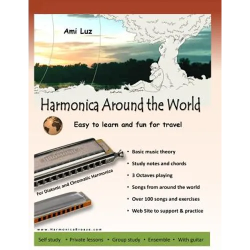 Harmonica Around the World: Easy to learn and fun for travel - Paperback