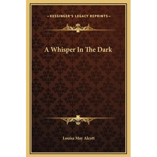 A Whisper In The Dark - Hardcover