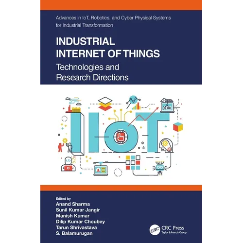 Industrial Internet of Things: Technologies and Research Directions - Paperback
