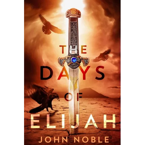 The Days of Elijah - Paperback