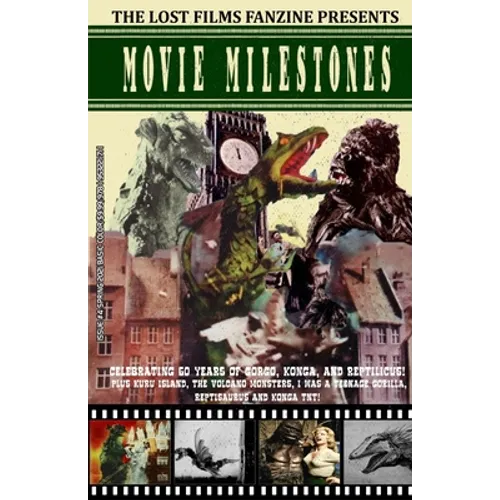 The Lost Films Fanzine Presents Movie Milestones #4: (Basic Color/Variant Cover B) - Paperback