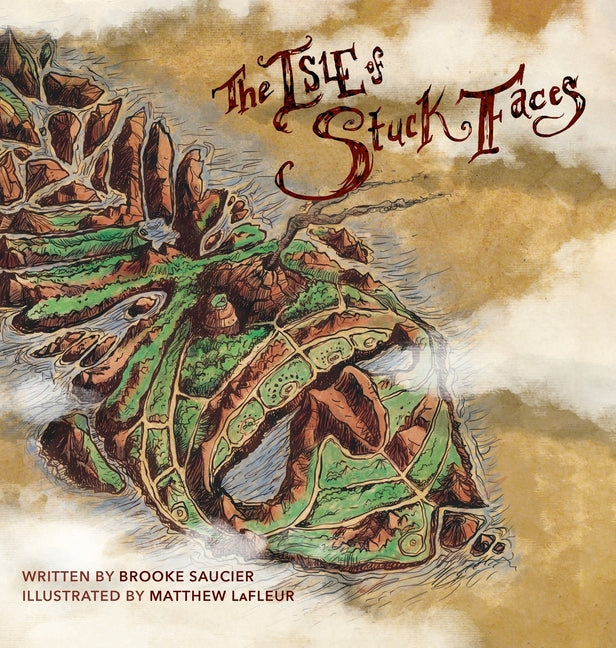 The Isle of Stuck Faces - Hardcover