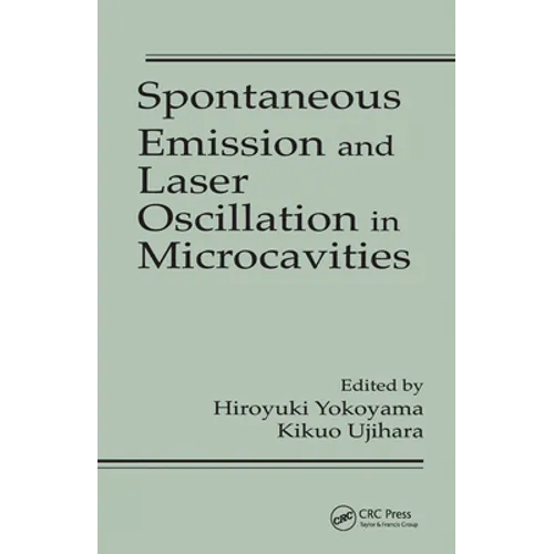 Spontaneous Emission and Laser Oscillation in Microcavities - Paperback