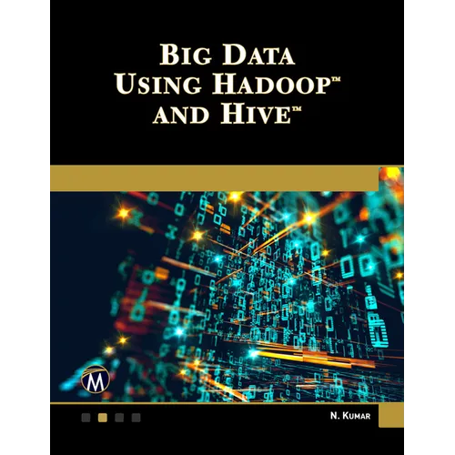 Big Data Using Hadoop and Hive - Paperback