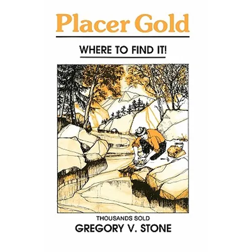Placer Gold - Paperback