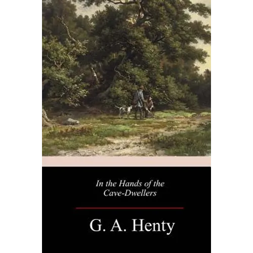 In the Hands of the Cave-Dwellers - Paperback