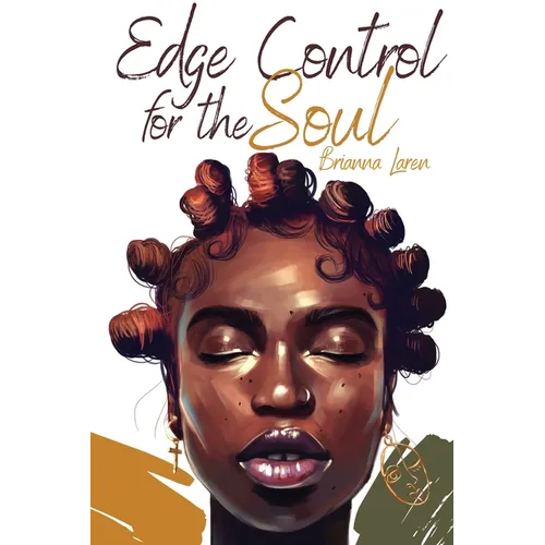 Edge Control for the Soul - Paperback