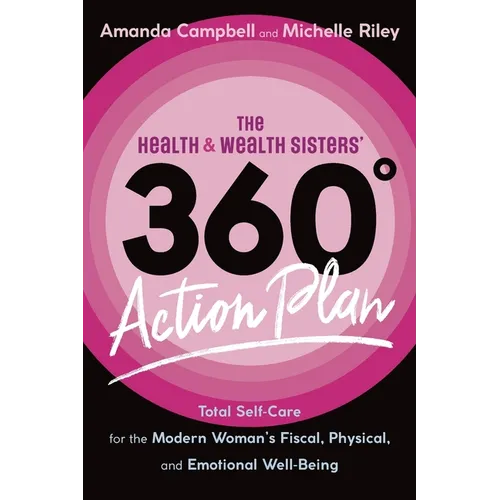 The Health & Wealth Sisters' 360° Action Plan - Paperback