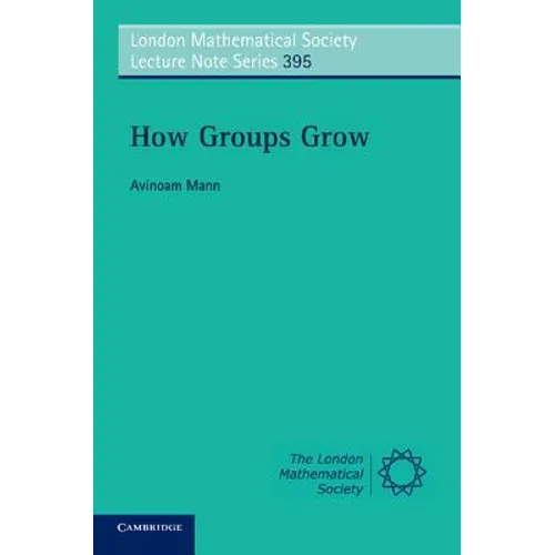 How Groups Grow - Paperback