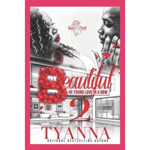 Beautiful 2: He Found Love in A BBW - Paperback