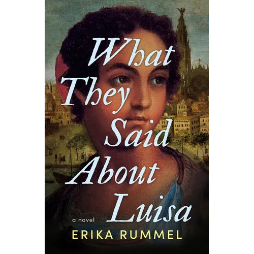 What They Said about Luisa - Paperback