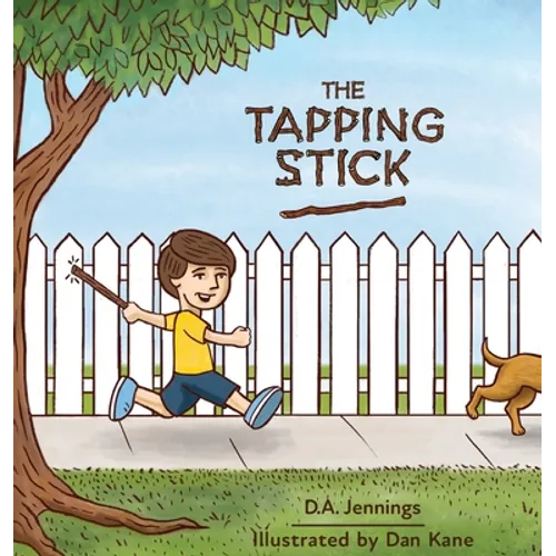 The Tapping Stick - Hardcover