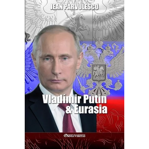 Vladímir Putin y Eurasia - Paperback