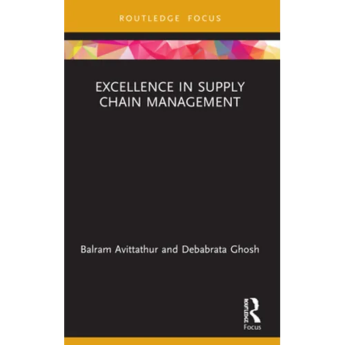Excellence in Supply Chain Management - Paperback