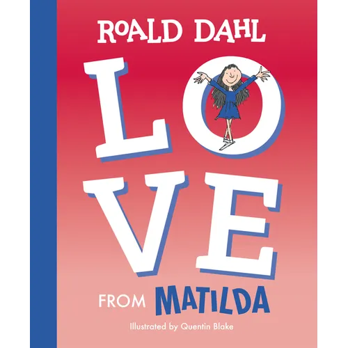 Love from Matilda - Hardcover
