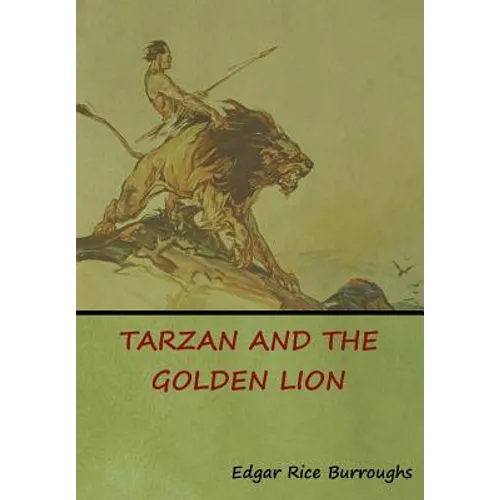 Tarzan and the Golden Lion - Hardcover