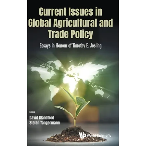 Current Issues in Global Agricultural and Trade Policy - Hardcover
