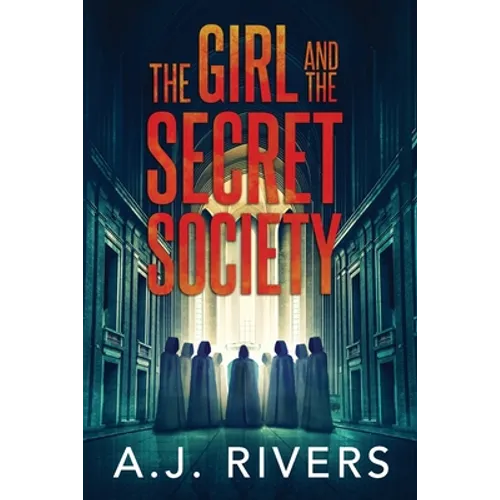 The Girl and the Secret Society - Paperback