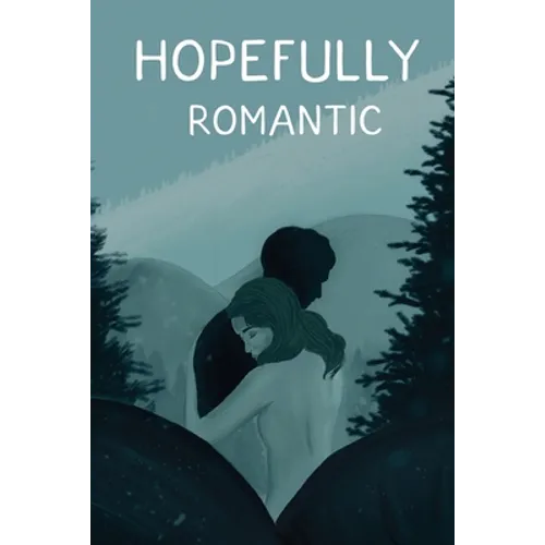 Hopefully Romantic - Paperback