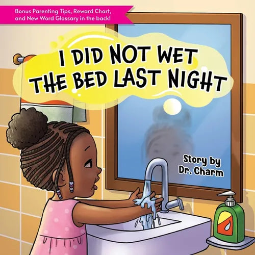 I Did Not Wet The Bed Last Night! - Paperback