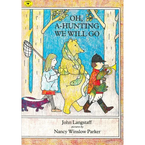 Oh, A-Hunting We Will Go - Paperback