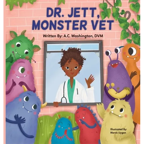 Dr. Jett, Monster Vet - Hardcover