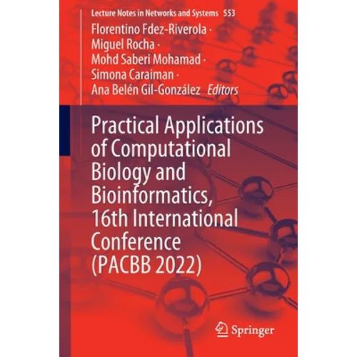 Practical Applications of Computational Biology and Bioinformatics, 16th International Conference (Pacbb 2022) - Paperback