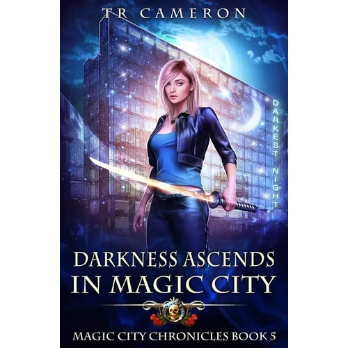 Darkness Ascends in Magic City - Paperback