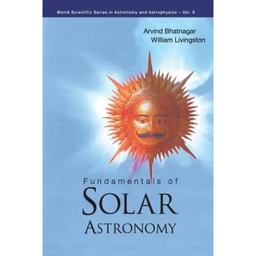Fundamentals of Solar Astronomy (V6) - Paperback