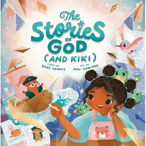 The Stories of God (and Kiki) - Hardcover