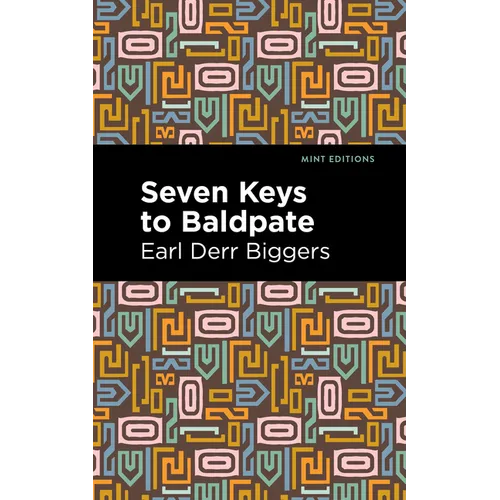 Seven Keys to Baldpate - Hardcover
