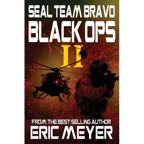 Seal Team Bravo: Black Ops II - Paperback