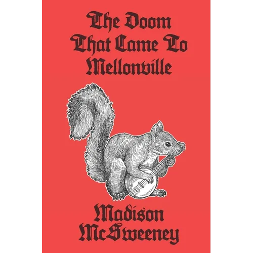 The Doom that Came to Mellonville - Paperback