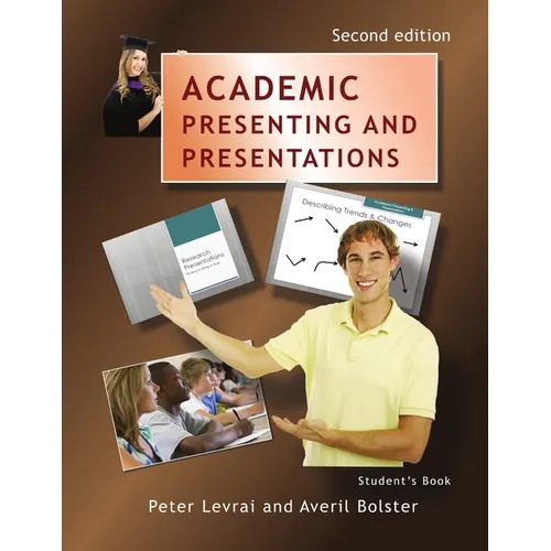 Academic Presenting and Presentations - Student's Book - Paperback