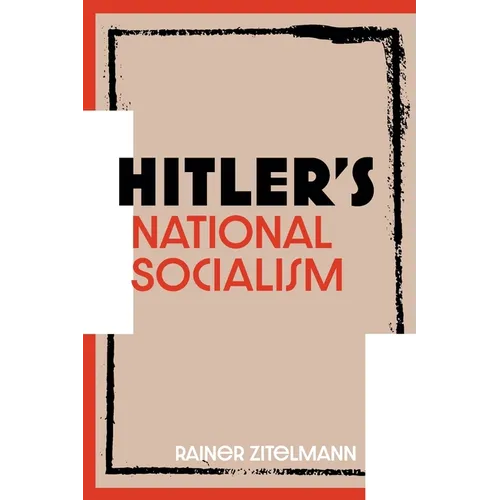 Hitler's National Socialism - Paperback