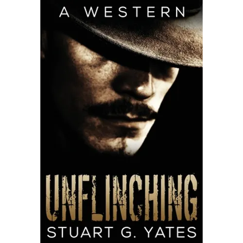 Unflinching - Paperback