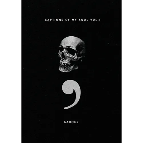 Captions of My Soul Vol. 1 - Paperback
