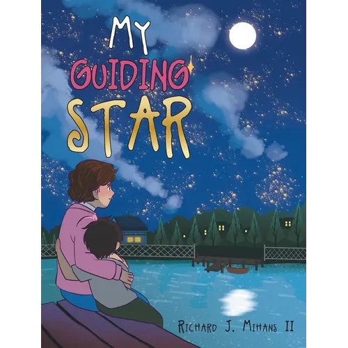 My Guiding Star - Hardcover