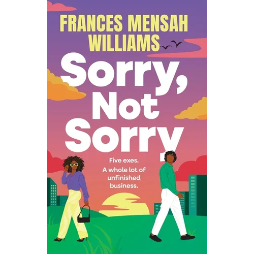 Sorry, Not Sorry - Hardcover