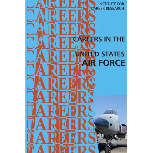 Careers in the United States Air Force - Paperback
